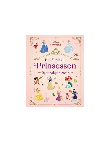 Disney prinses - Het magische prinsessen sprookjesboek
