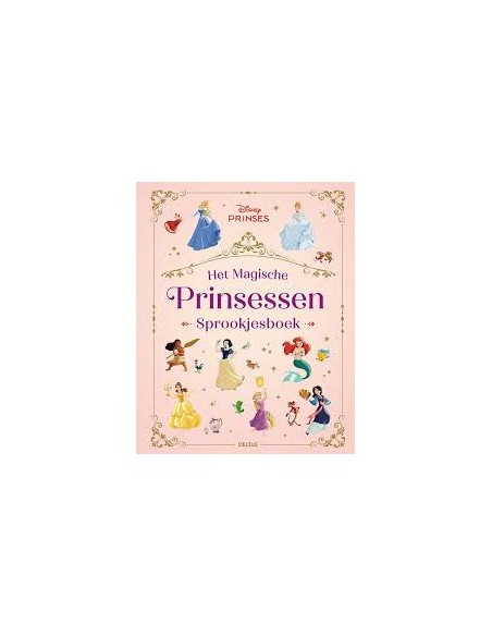 Disney prinses - Het magische prinsessen sprookjesboek