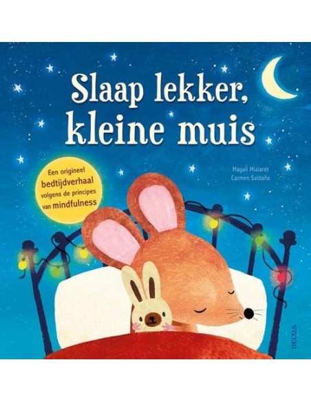 Slaap lekker kleine muis